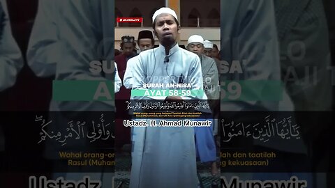 BERLAKU ADIL & TAATI RASUL DAN ULIL AMRI | SURAH AN-NISA AYAT 58-59