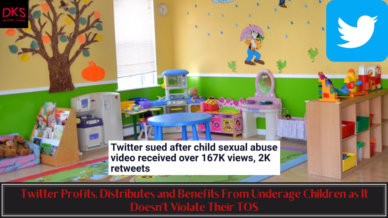 Twitter Profits, Distributes and Benefits From Underage Children as It Doesn't Violate Their TOS