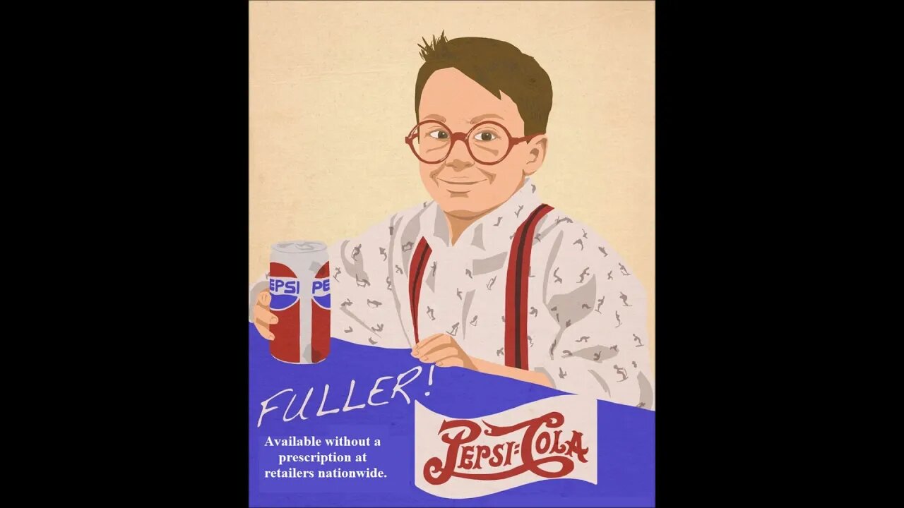 Fuller Go Easy On The Pepsi (HeadOn Commercial Parody) 112721*