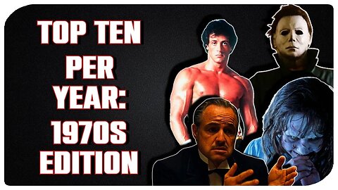 Top Ten Movies Per Year: 70s Edition