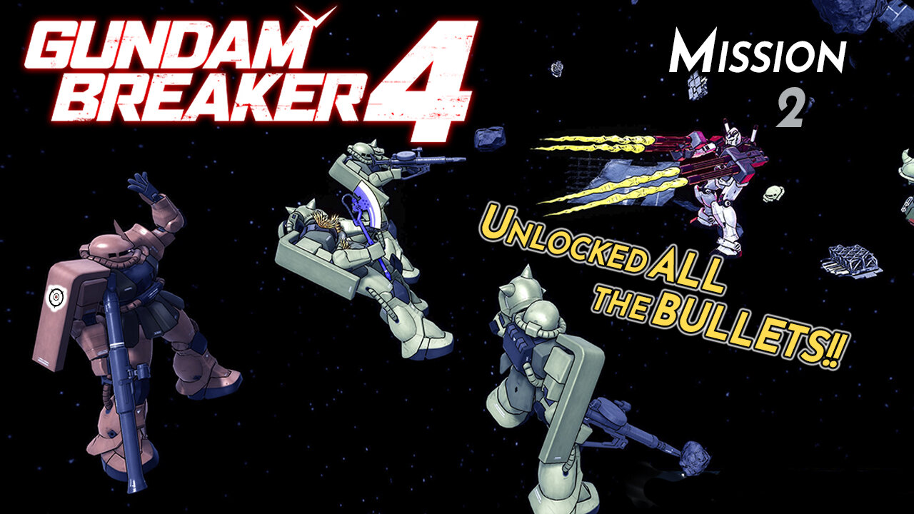 Gaining The BEST Unlocks | GUNDAM BREAKER 4 (Mission 2)