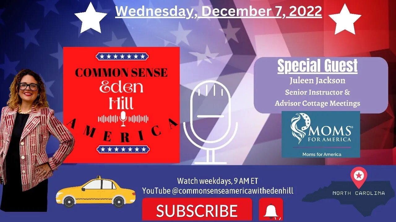 Common Sense America with Eden Hill & Moms for America