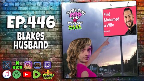 Blakes Husband - Clever Name Podcast #446