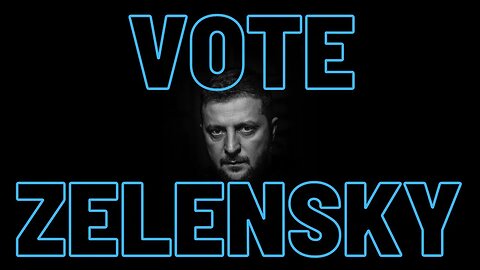 The Tudorscope : Vote Zelensky