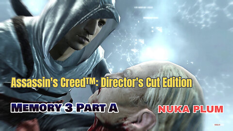 Assassin's Creed™: Director's Cut Edition 100% Walkthrough Memory Block 3 Part A
