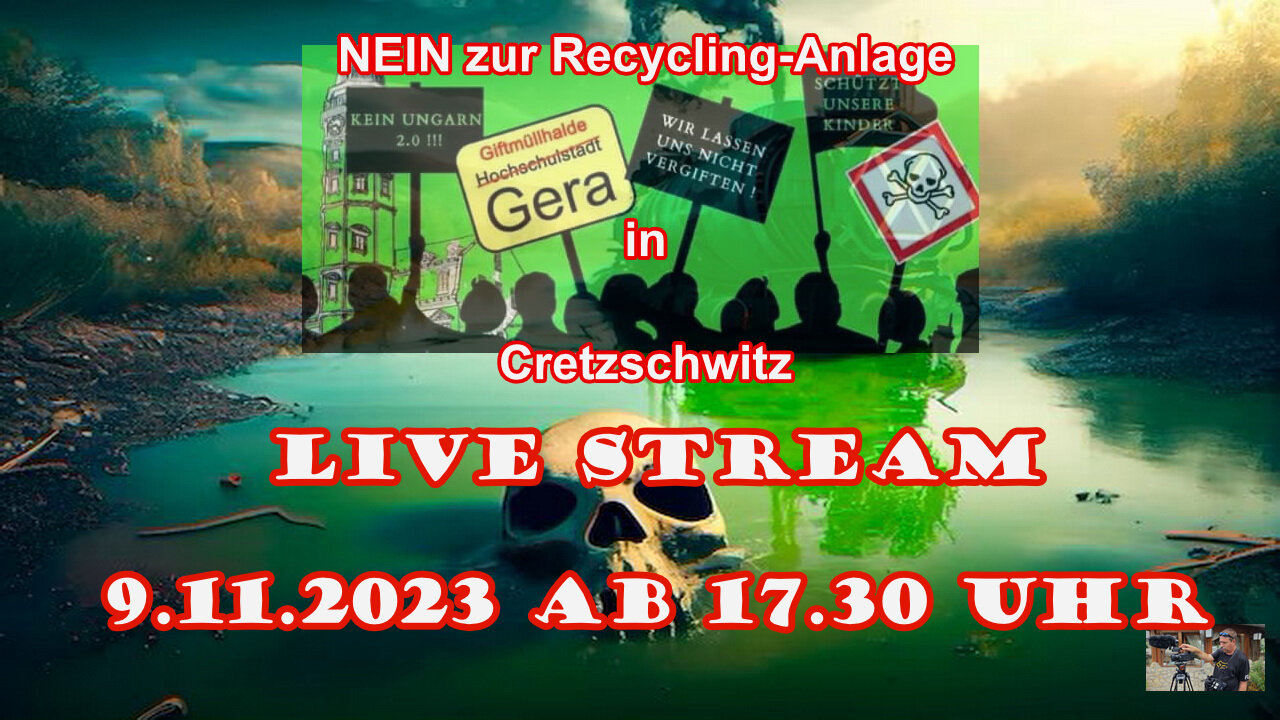 Live Stream am 9.11.2023 aus GERA Berichterstattung gemäß Grundgesetz Art.5