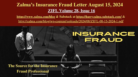 Zalma’s Insurance Fraud Letter August 15, 2024