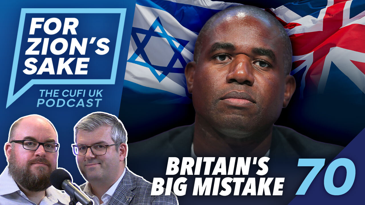 EP70 For Zion's Sake Podcast - Why the UK is WRONG to Ban Arms to Israel