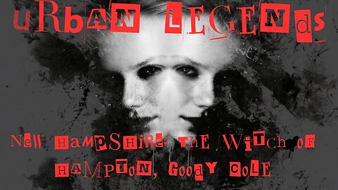 The Curse of Goody Cole: The Witch of Hampton in New Hampshire