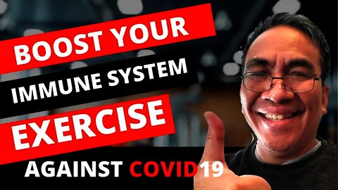 Boost your Immune system by developing healthy Habits - EXERCISE