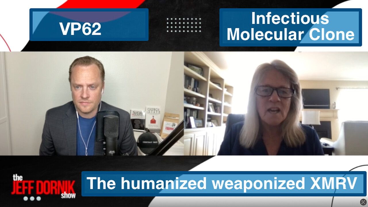 VP62: Infectious Molecular Clone. Humanized Weaponized XMRV