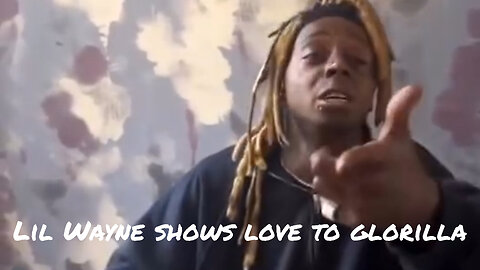 Lil Wayne shows love to GloRilla
