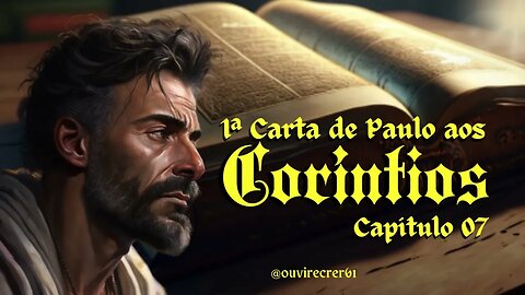 1 Coríntios 07 (Bíblia Sagrada) #46 Com legenda @ouvirecrer61 Resumo do capítulo na descrição.