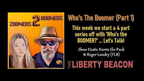 ZOOMERS 2 BOOMERS: Who's the Boomer (Part 1)
