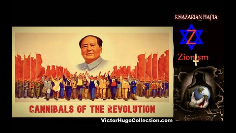 China Mao Revolution Cannibalism Russia Origin Of Name Changers Khazarian Mafia In Caucus Mountains