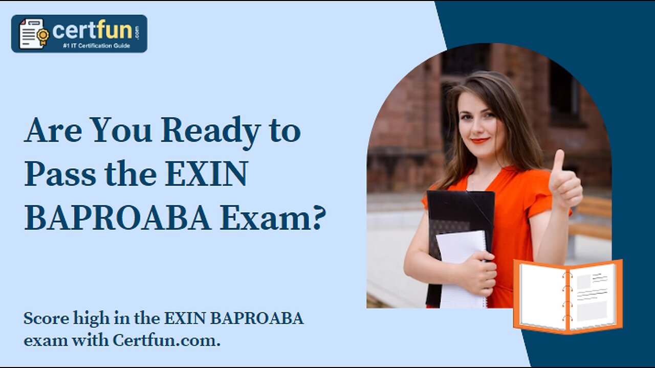 Are You Ready to Pass the EXIN BAPROABA Exam?