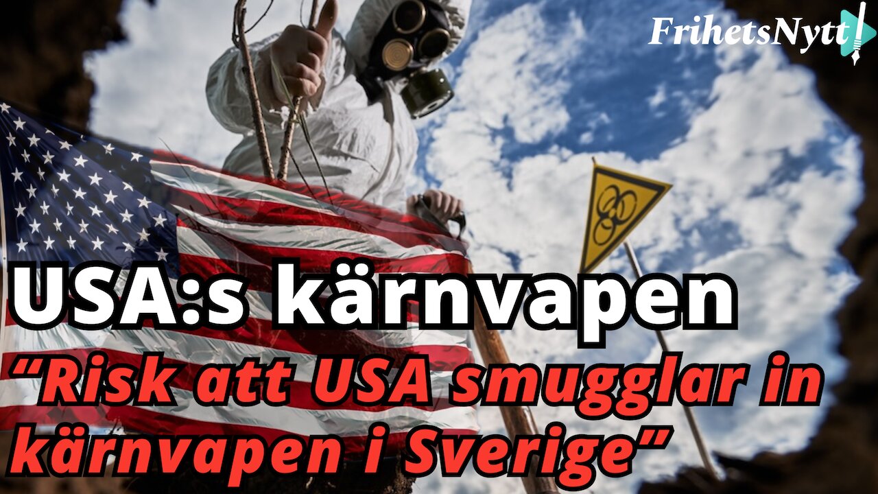 USA uppdaterar kärnvapenstrategi - så kan Sverige påverkas