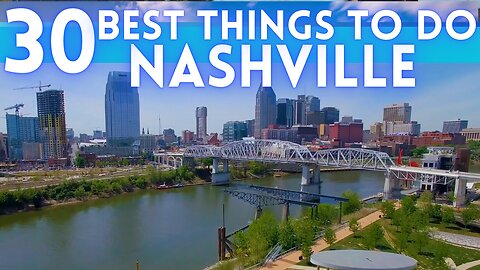 Best Things To Do in Nashville Tennessee