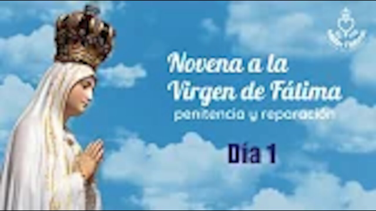 Dia 1 Novena a la Virgen de Fátima Penitencia y Reparación