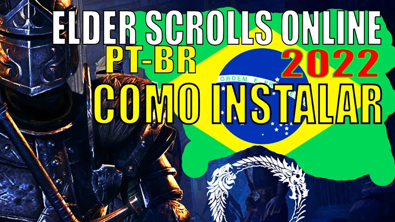 Como traduzir Elder Scrolls Online português 100% sem enrolação 2022