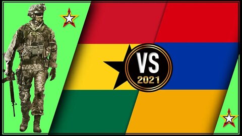 Armenia VS Ghana 🇦🇲 Military Power Comparison 2021 🇬🇭,Military Power