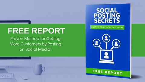 Social Media Posting Secrets For Your Local Business (Free Report)