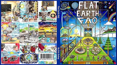 Flat Earth FAQ - Videobook by Eric Dubay