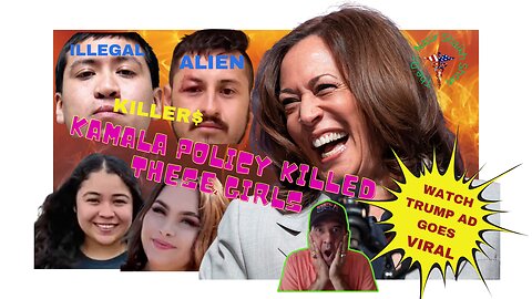 TRUMP AD Brutally Depicts Kamala Policy - Illegal Aliens Violence