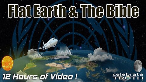 FLAT EARTH & THE BIBLE