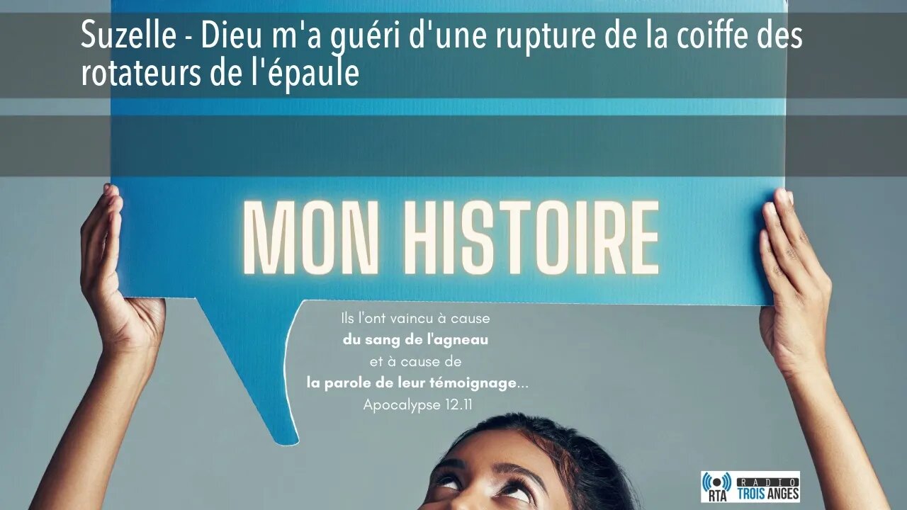Suzelle - Dieu m'a guéri d'une rupture de la coiffe des rotateurs de l'épaule
