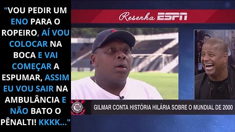 GILMAR FUBÁ CONTA HISTÓRIA HILÁRIA SOBRE O MUNDIAL| RESENHA ESPN 20 ANOS MUNDIAL DO CORINTHIANS