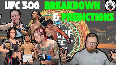 UFC 306 Main Card Breakdown and Predictions | UFC Noche | Sean O'Malley vs Merab Dvalishvili