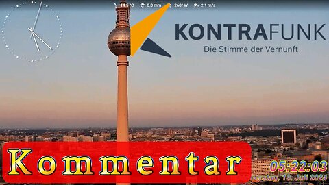Kommentar im Kontrafunk 18.07.2024 - Frank Wahlig #glaubewenig, #hinterfragealles, #denkeselbst