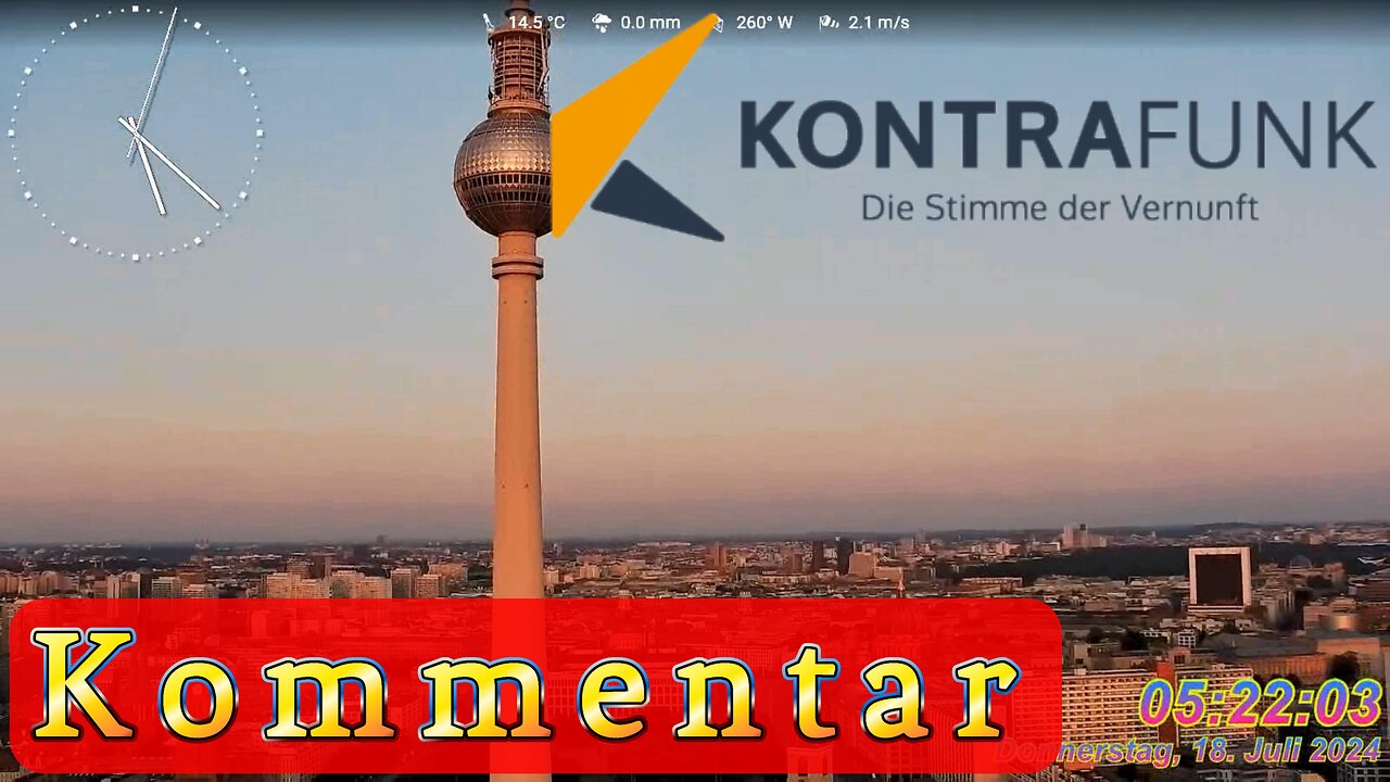 Kommentar im Kontrafunk 18.07.2024 - Frank Wahlig #glaubewenig, #hinterfragealles, #denkeselbst