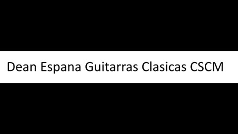 Dean Espana Guitarras Clasicas CSCM