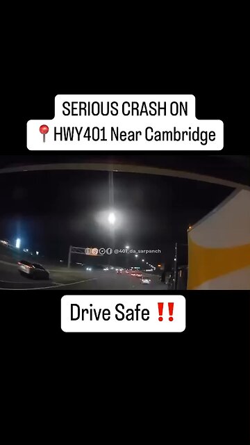 Crazy Crash On Highway 401 Cambridge