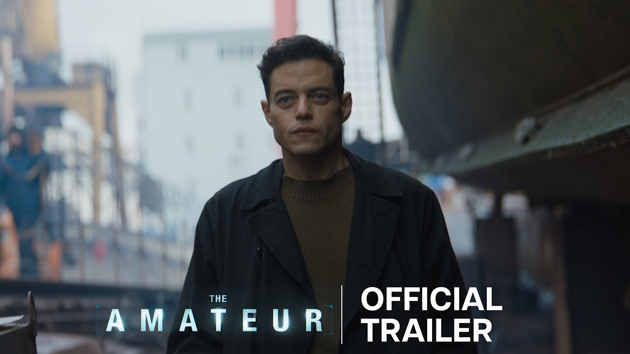 The Amateur Official Trailer