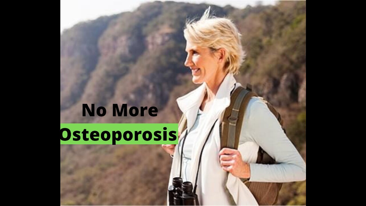 You should know about your bones and Osteoporosis.