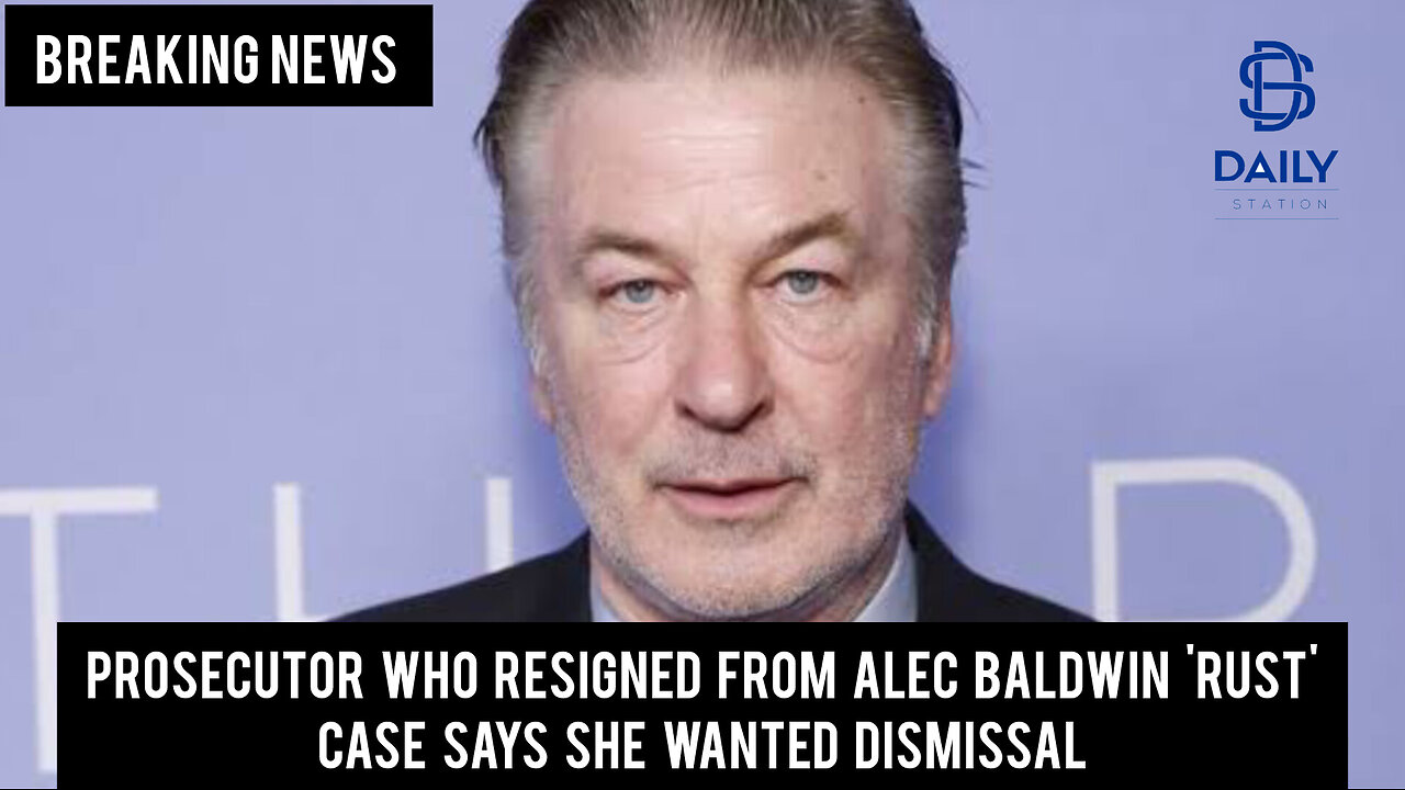 Prosecutor who resigned from Alec Baldwin 'Rust' case says she wanted dismissal