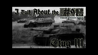 Hearts of Iron 3: Black ICE 9.1 - 91 (Germany) I talk about the Stug III