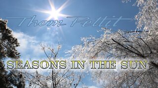 Thom Pettit - Seasons in the Sun