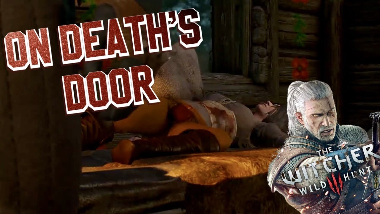 On Death's Door - Quest Walkthrough - Witcher 3