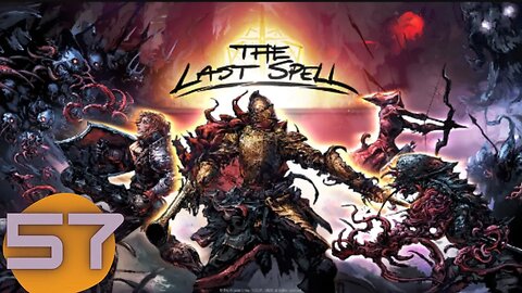 This game is addictive | The Last Spell ep57