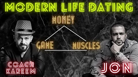Money, Muscles, Game with @Modern Life Dating