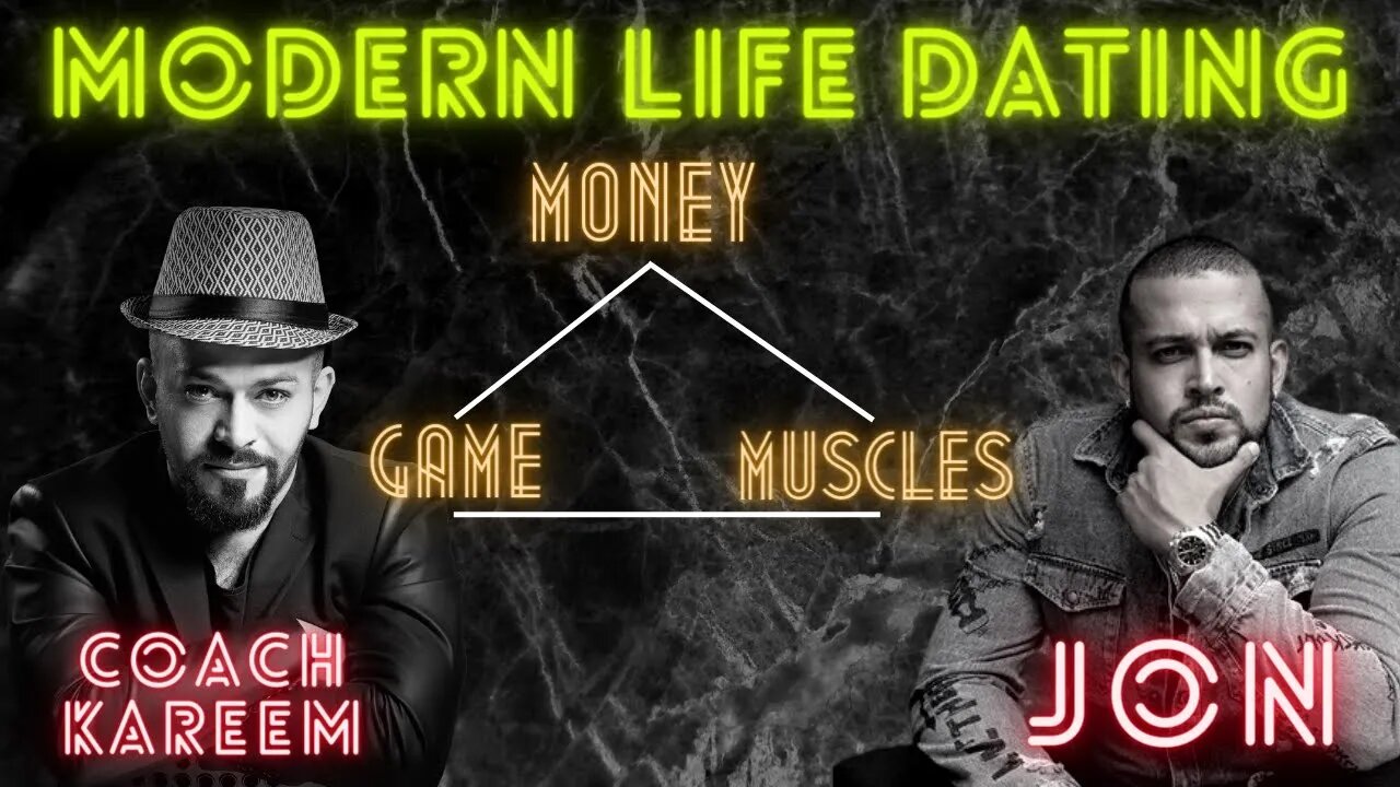 Money, Muscles, Game with @Modern Life Dating