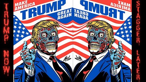 Trump Now, Stagger Later PT. 2