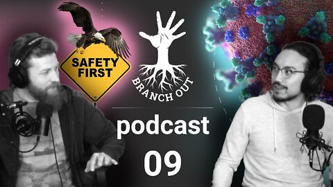 EP09: Safety vs. Freedom and Covid with guest Mark