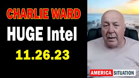 Charlie Ward & Tom Numbers HUGE Intel Nov 26: "BOMBSHELL"