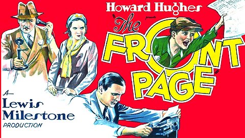 The Front Page (1931) Adolphe Menjou, Pat O'Brien, Mary Brian