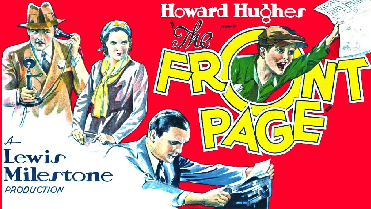 The Front Page (1931) Adolphe Menjou, Pat O'Brien, Mary Brian